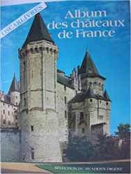 Album des chateaux de France .